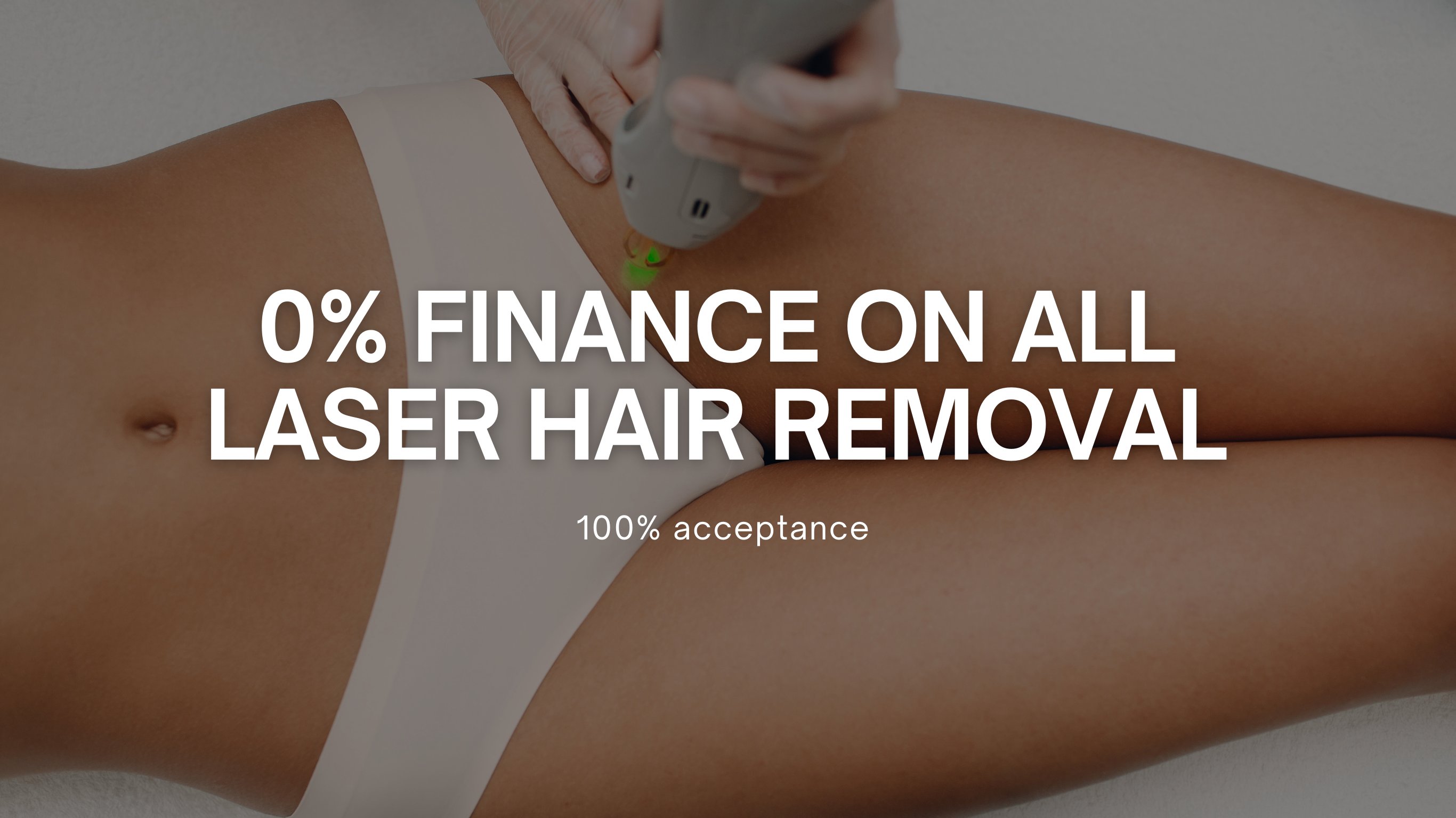 0% finance laser hair removal torquay